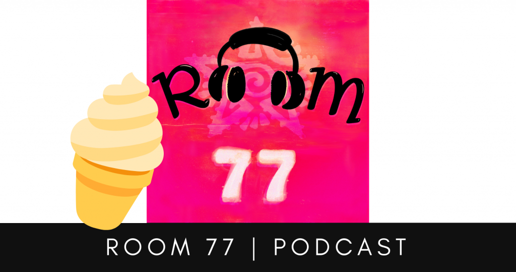 room 77 podcast vanilla